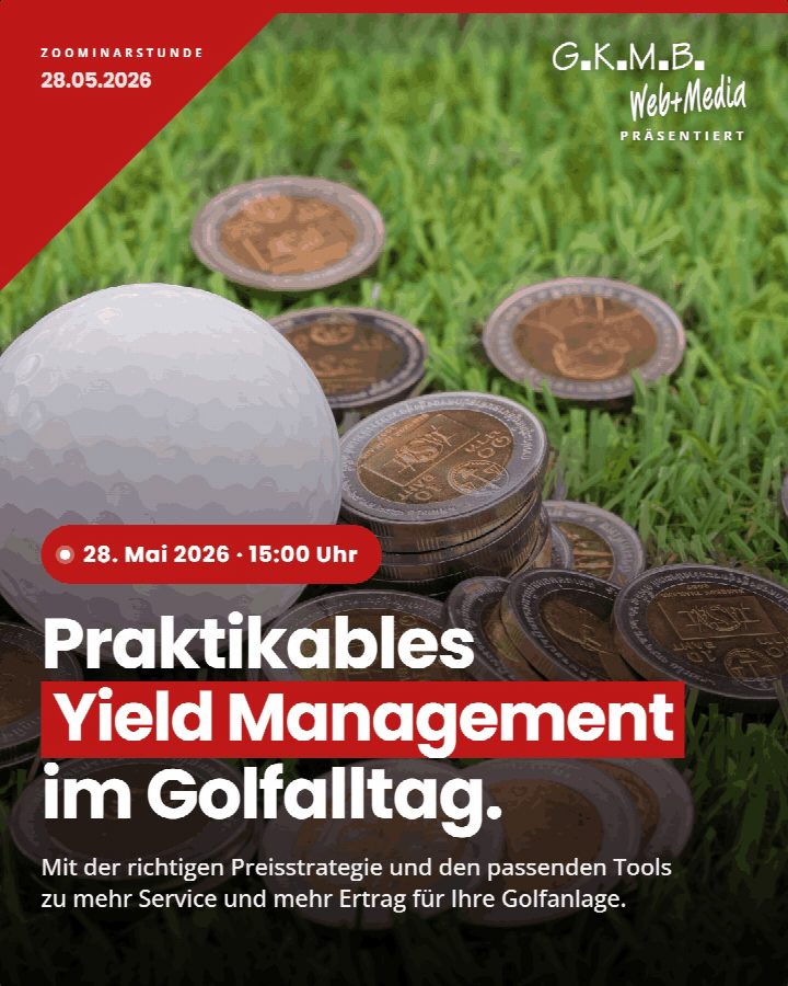 🏌️ Volle Tees, mehr Service, höherer Ertrag — gleichzeitig? In unserer GKMB Zoominarstunde am 28. Mai 2026 um 15:00 Uhr…